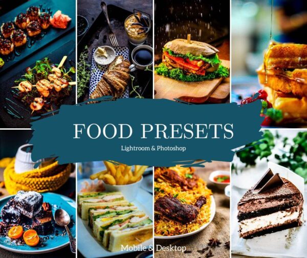 Food Presets Lightroom Mobile & Desktop Preset Premium Photography Editing Tools