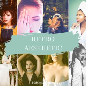 Retro Aesthetic Lightroom Mobile & Desktop Nostalgia Presets Influencer