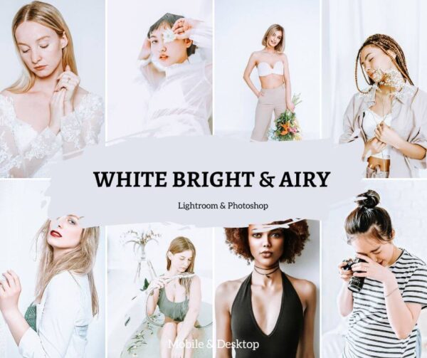 White Bright & Airy Presets Lightroom Mobile & Desktop Clean Preset Minimal